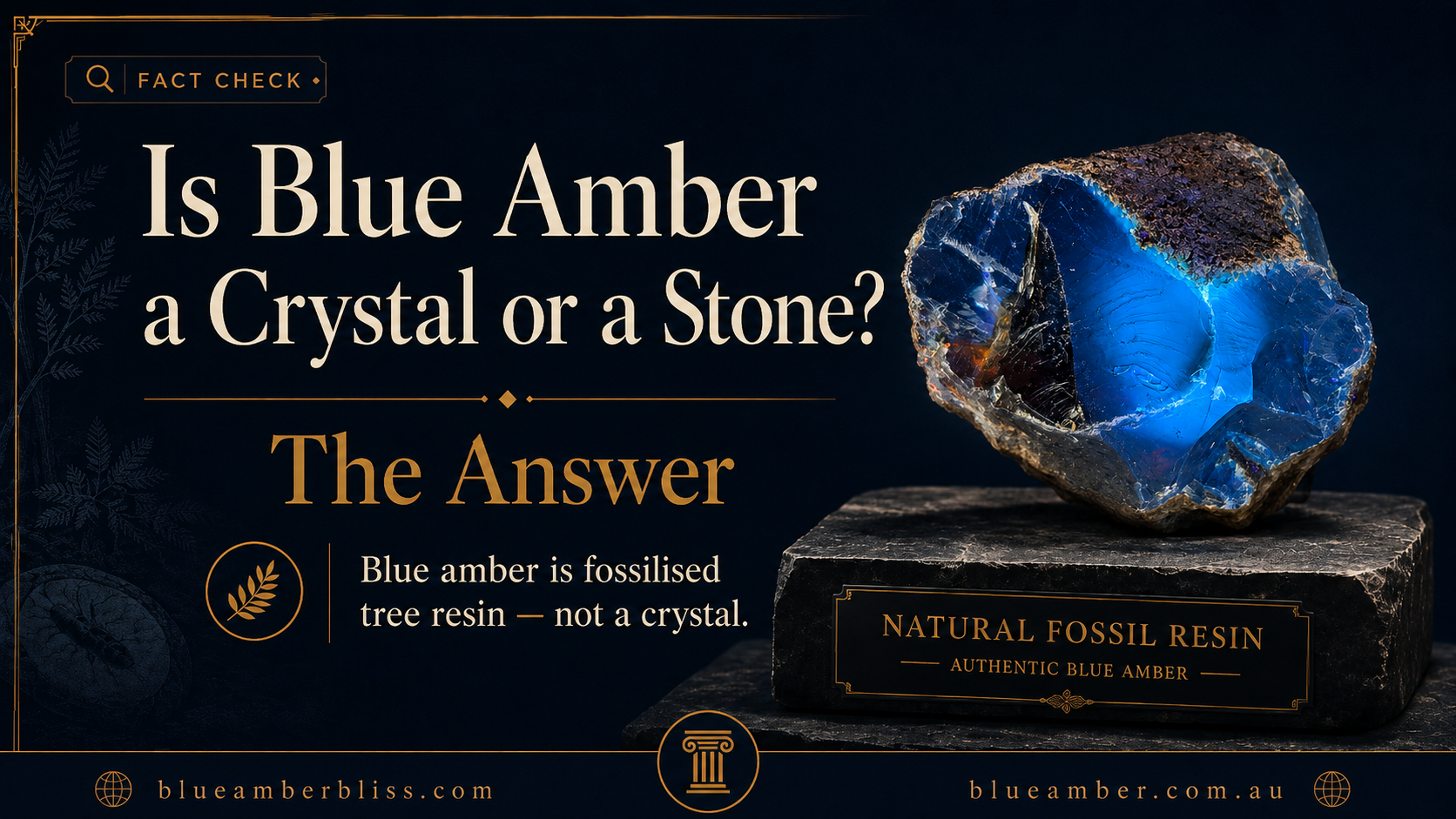 is blue amber a crystal or a stone